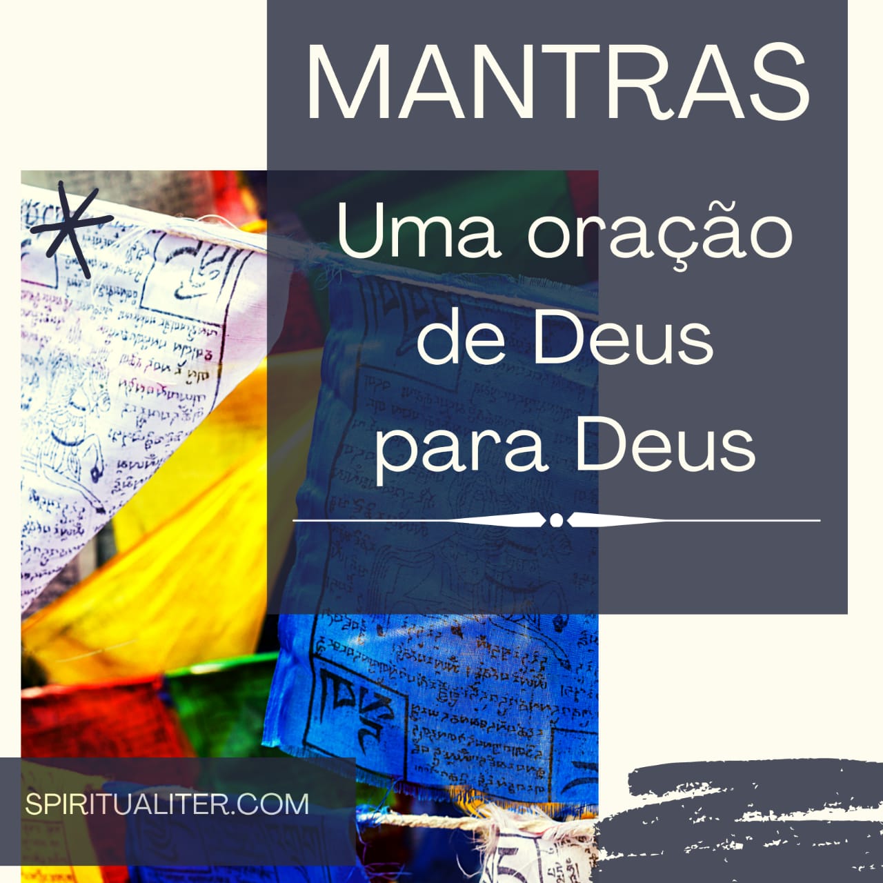 O poder dos mantras: como essas palavras ajudam a aquietar nossa mente.