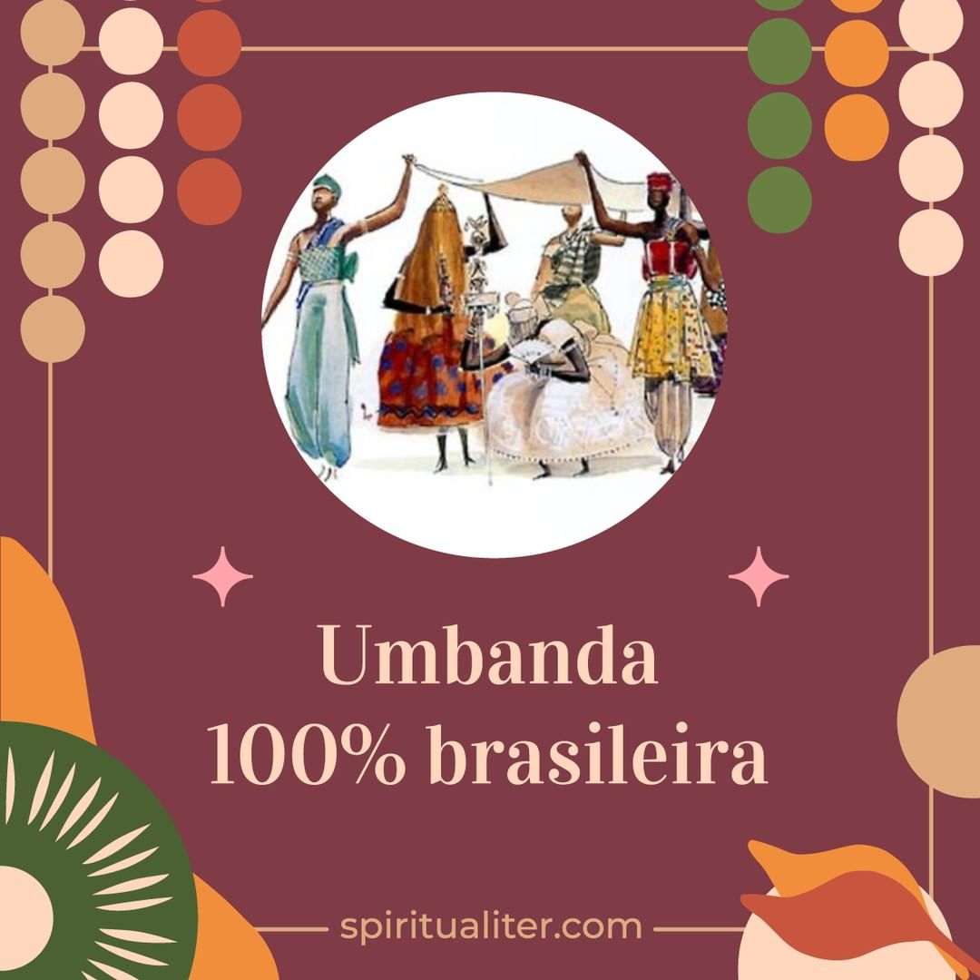 Umbanda 100% brasileira